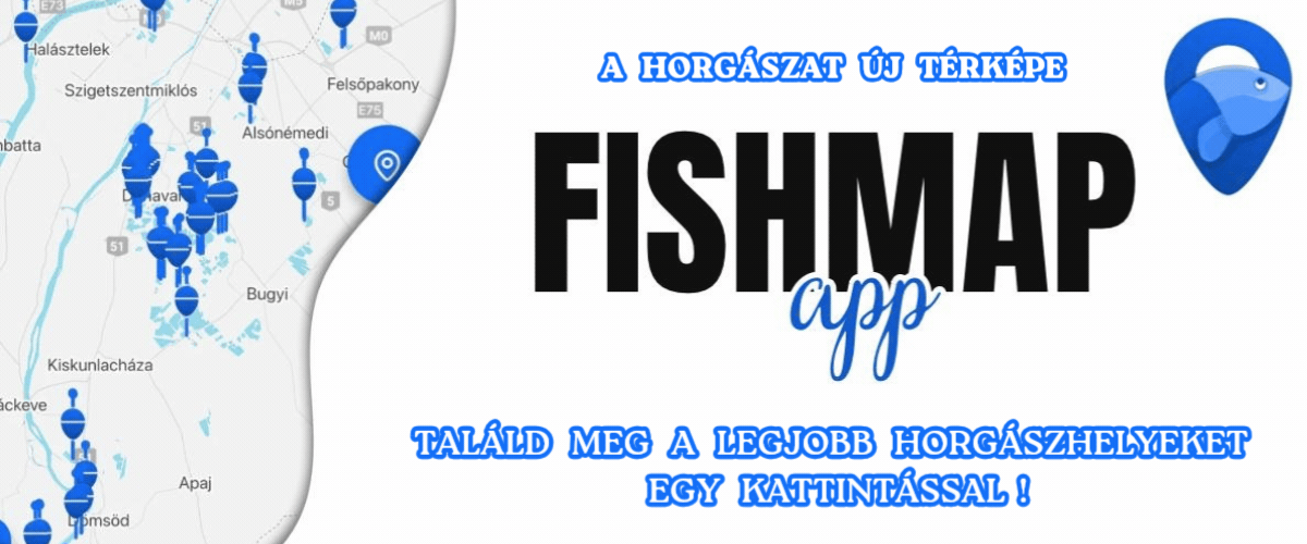 FishMap Horgász applikáció. Itt mindent megtudhatsz kedvenc horgászhelyedről!